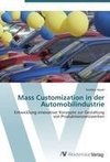 Mass Customization in der Automobilindustrie