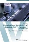 Modeling and Simulation of Negative Bias Temperature Instability