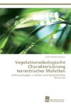 Vegetationsökologische Charakterisierung terrestrischer Mofetten