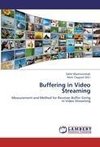 Buffering in Video Streaming