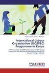 International Labour Organization (ILO/IPEC) Programme in Kenya