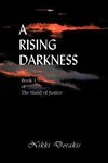 A Rising Darkness