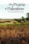 From Prairie to Palestine