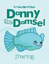 Danny the Damsel