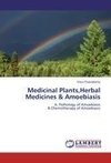 Medicinal Plants,Herbal Medicines & Amoebiasis