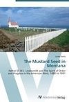 The Mustard Seed in Montana