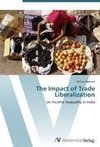 The Impact of Trade Liberalization