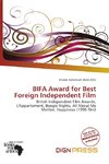 BIFA Award for Best Foreign Independent Film
