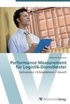 Performance Measurement für Logistik-Dienstleister