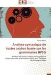 Analyse syntaxique de textes arabes basée sur les grammaires HPSG