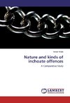 Nature and kinds of inchoate offences