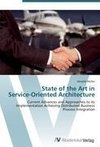 State of the Art in  Service-Oriented Architecture