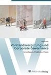 Vorstandsvergütung und Corporate Governance