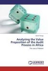 Analysing the Value Proposition of the Audit Process  in Africa