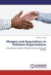 Mergers and Acquisitions in Pakistani Organizations