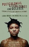 Postcolonial Literatures and Deleuze