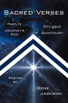 SACRED VERSES,  PART FOUR and EPILOGUE