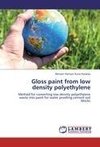 Gloss paint from low density polyethylene
