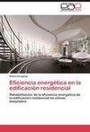 Eficiencia energética en la edificación residencial