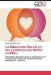 La Educación Sexual en los escolares con déficit auditivo