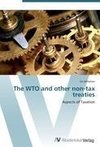 The WTO and other non-tax treaties