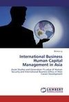 International Business Human Capital Management in Asia