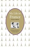 My Life in France