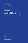 Lithium and Cell Physiology