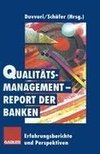 Qualitätsmanagement-Report der Banken