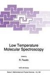 Low Temperature Molecular Spectroscopy