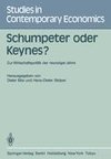 Schumpeter oder Keynes?