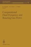 Computational Fluid Dynamics and Reacting Gas Flows