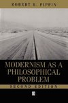 Modernism as a Philosophical Problem