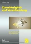 Zuverlässigkeit und Verantwortung