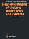 Diagnostic Imaging of the Liver Biliary Tract and Pancreas