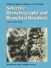 Selective Bronchography and Bronchial Brushing