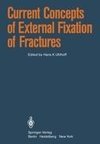 Current Concepts of External Fixation of Fractures