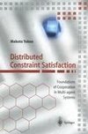 Distributed Constraint Satisfaction