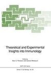 Theoretical and Experimental Insights into Immunology