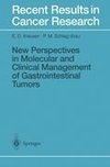 New Perspectives in Molecular and Clinical Management of Gastrointestinal Tumors