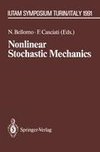 Nonlinear Stochastic Mechanics