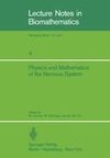 Physics and Mathematics of the Nervous System