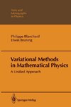 Variational Methods in Mathematical Physics