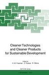 Cleaner Technologies and Cleaner Products for Sustainable Development