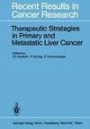 Therapeutic Strategies in Primary and Metastatic Liver Cancer