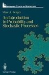 An Introduction to Probability and Stochastic Processes