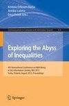 Exploring the Abyss of Inequalities