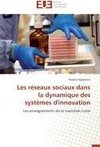 Les réseaux sociaux dans la dynamique des systèmes d'innovation