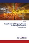 Feasibility of Inquiry Based Teaching in Science