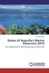 Status of Anguilla's Marine Resources 2010